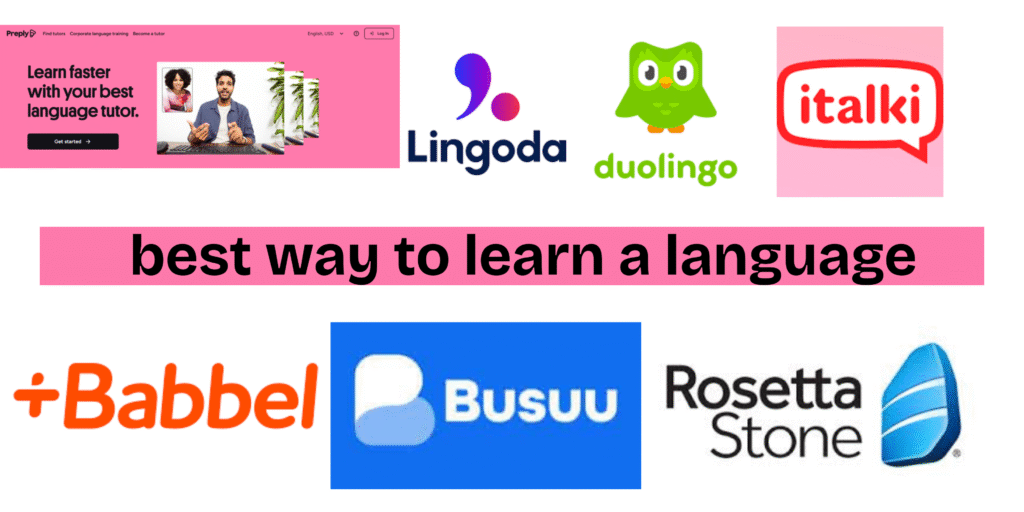 best way to learn a language